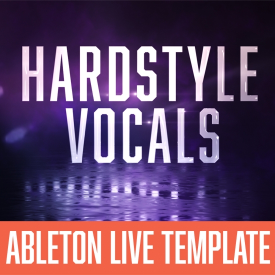 Ableton Hardstyle Vocals